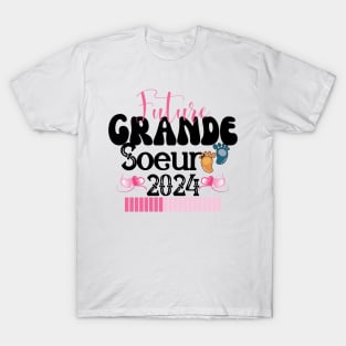 Enfant Future Grande Soeur 2024 En Cours Annonce Grossesse Surprise T-Shirt